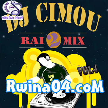 DJ Cimou RAI MIX